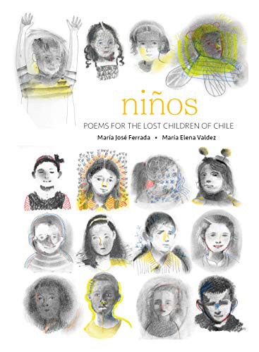 Niños: Poems for the Lost Children of Chile