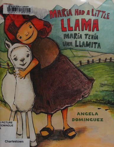 Maria Had a Little Llama / María Tenía una Llamita