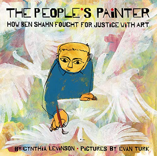 The People’s Painter: How Ben Shahn Fought for Justice with Art