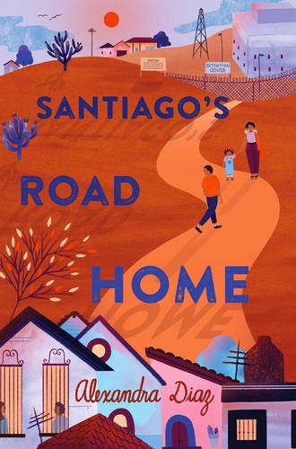Santiago’s Road Home