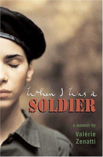 When I Was a Soldier